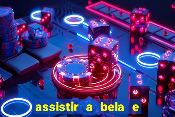 assistir a bela e a fera (1991 online dublado)